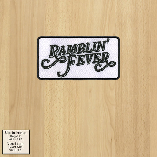 RAMBLIN' FEVER embroidered iron on patch